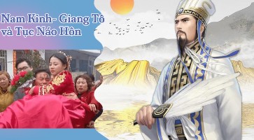 Nam Kinh - Giang Tô và Tục Náo Hôn